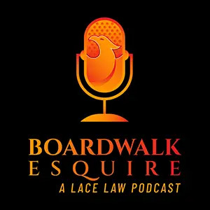The Boardwalk Esquire Podcast